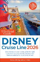 The Unofficial Guide to Disney Cruise Line 2026
