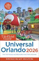 The Unofficial Guide to Universal Orlando 2026