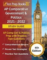 AP Comparative Government and Politics 2021 - 2022 Study Guide