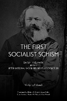 The First Socialist Schism