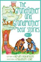 The Grandfather and Grandmother Bear Stories