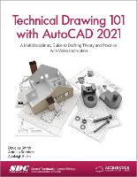 Technical Drawing 101 with AutoCAD 2021
