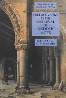 Freemasonry in the Medieval or Middle Ages