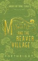 Mikoto and the Reaver Village