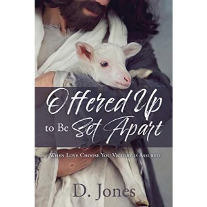 Offered Up to Be Set Apart