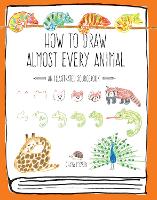How to Draw Almost Every Animal