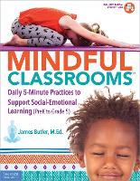 Mindful Classrooms™