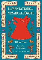 Lamentations of Nezahualcoyotl