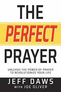 The Perfect Prayer