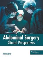 Abdominal Surgery Clinical Perspectives