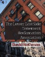 The Lower East Side Tenement Reclamation Association