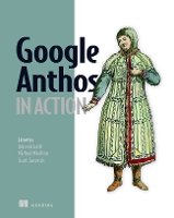 Google Anthos in Action