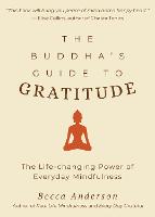 The Buddha's Guide to Gratitude