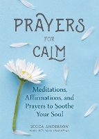 Prayers for Calm
