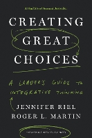 Creating Great Choices