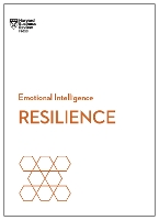 Resilience (HBR Emotional Intelligence Series)