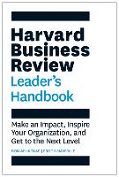 Harvard Business Review Leader's Handbook