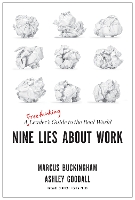 Nine Lies About Work