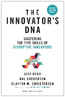 Innovator's DNA, Updated, with a New Preface