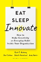 Eat, Sleep, Innovate