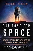 The Case for Space