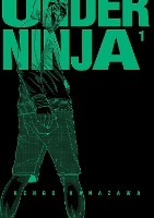 Under Ninja, Volume 1