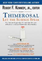 Thimerosal: Let the Science Speak