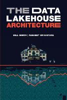 The Data Lakehouse Architecture