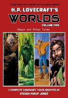 H.P. Lovecraft's Worlds - Volume Two