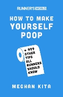 Runner's World How to Make Yourself Poop