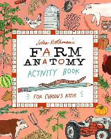 Julia Rothman's Farm Anatomy Activity Book