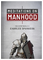 Meditations on Manhood