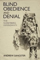 Blind Obedience and Denial