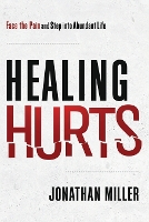 Healing Hurts