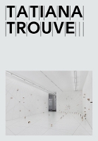 Tatiana Trouvé