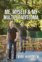 Me, Myself & My Multiple Myeloma