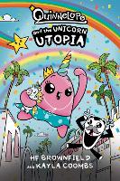 Quinnelope and the Unicorn Utopia