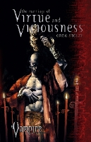 The Marriage of Virtue and Viciousness