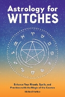 Astrology for Witches