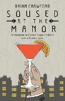 Soused at the Manor