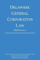 Delaware General Corporation Law; 2020 Edition