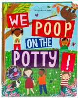 We Poop on the Potty!