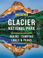 Moon Glacier National Park (Eighth Edition)