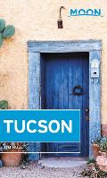 Moon Tucson (Second Edition)