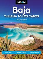 Moon Baja: Tijuana to Los Cabos