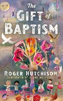 The Gift of Baptism