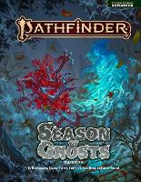 Pathfinder Season of Ghosts Adventure Path (Pathfinder Second Edition Remaster Adventures)