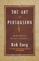 The Art of Persuasion