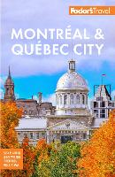 Fodor's Montreal & Quebec City