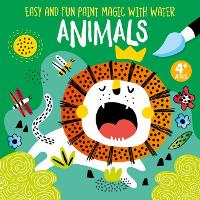 Easy and Fun Paint Magic with Water: Animals